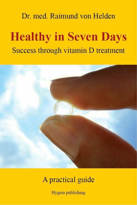 Produktbild Healthy in Seven Days (Englisch, Raimund von Helden, 2013)