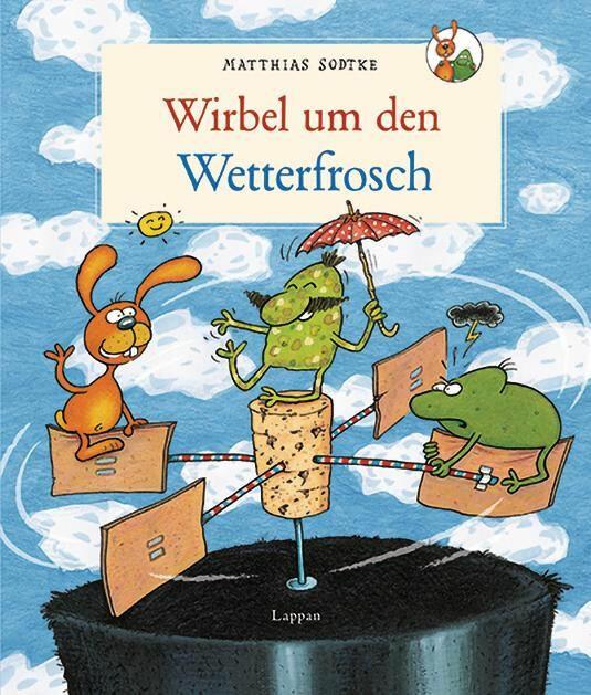 Produktbild Wirbel um den Wetterfrosch (Deutsch, Matthias Sodtke, 2017)
