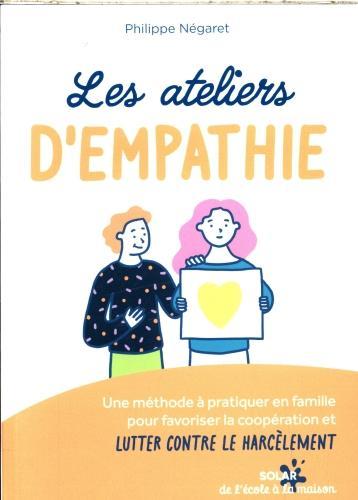 Produktbild Solar Les ateliers d'empathie (Französisch, Négaret Philippe, 2024)