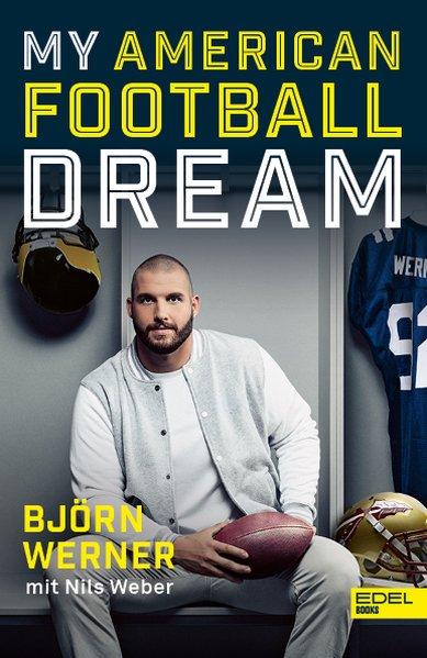 Image du produit My American Football Dream (Allemand, Nils Weber, 2020)