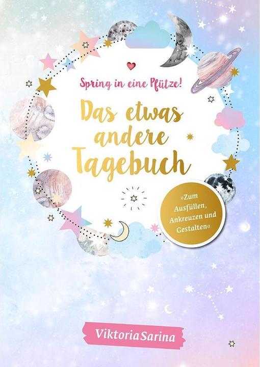 Produktbild Literatur diverse Tagebuch Spring in eine Pfütze! (Deutsch, Viktoriasarina, 2020)