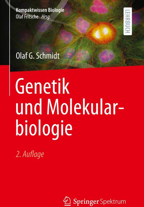 Actual product image Genetik und Molekularbiologie (German, Olaf G. Schmidt, 2023)
