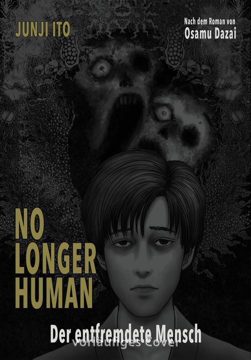 Produktbild No longer human – Der entfremdete Mensch (Deutsch, Junji Ito, 2024)