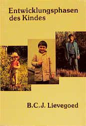 Produktbild Entwicklungsphasen des Kindes (Deutsch, Bernard C. J. Lievegoed, 1976)