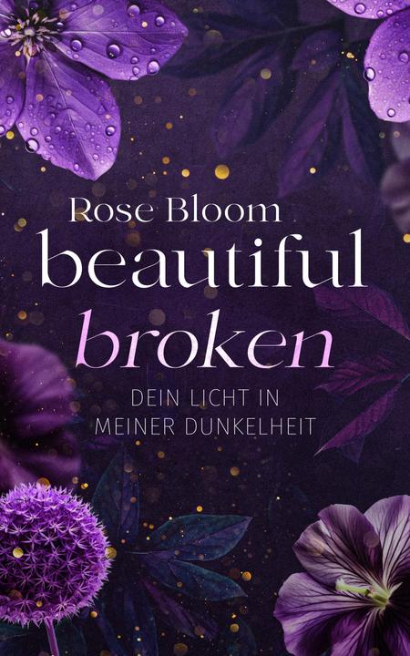 Actual product image Beautiful Broken (German, Rose Bloom, 2024)