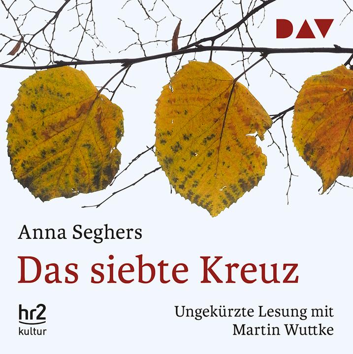 Produktbild Das siebte Kreuz (Anna Seghers, Martin Wuttke, Deutsch)