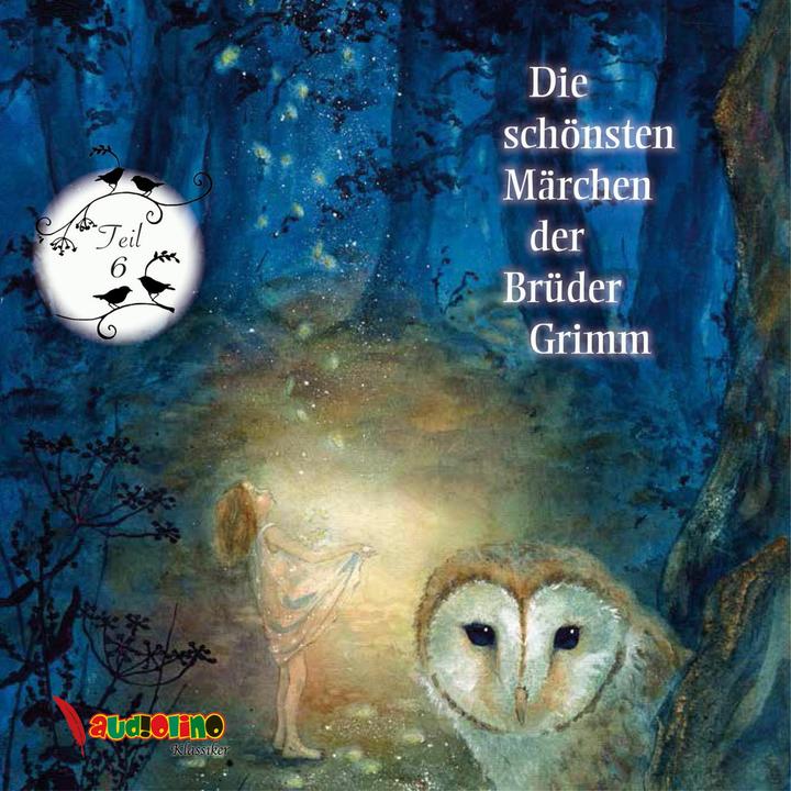 Image du produit Les plus beaux contes de fées des frères Grimm (William Grimm, Jacob Grimm, Allemand)