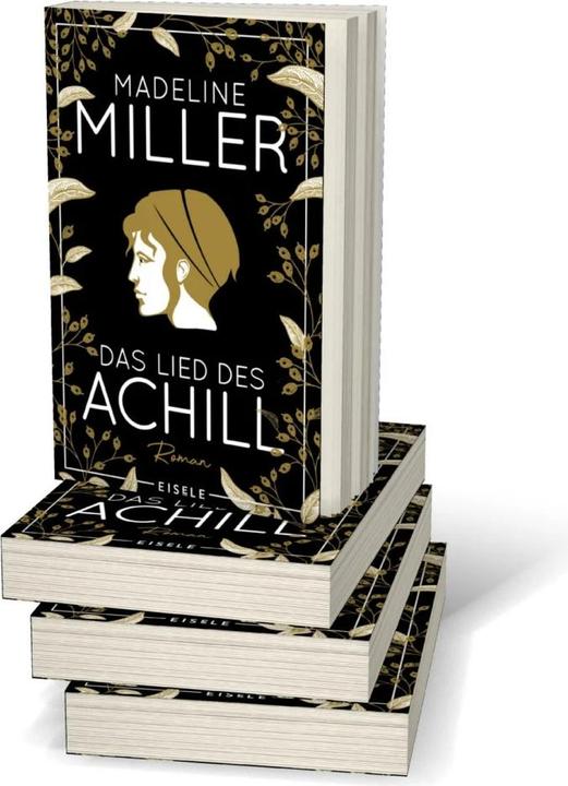 Produktbild Das Lied des Achill (Deutsch, Madeline Miller, 2020)