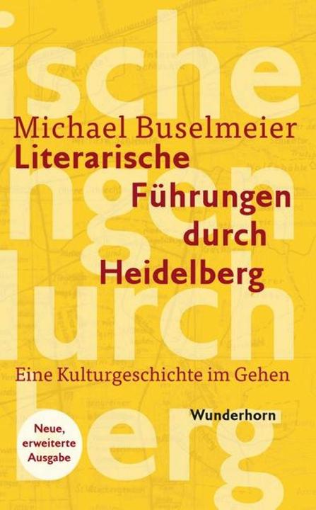 Produktbild Literarische Führungen durch Heidelberg (Deutsch, Michael Buselmeier, 2016)