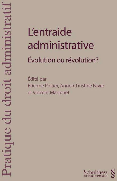 Actual product image L'entraide administrative (PrintPlu§) (French, Etienne Poltier, Vincent Martenet, Anne-Christine Favre, 2019)