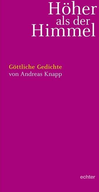 Actual product image Höher als der Himmel (German, Andreas Knapp, 2018)