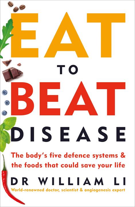 Energie-Label Eat to Beat Disease (Englisch, William Li, 2019)