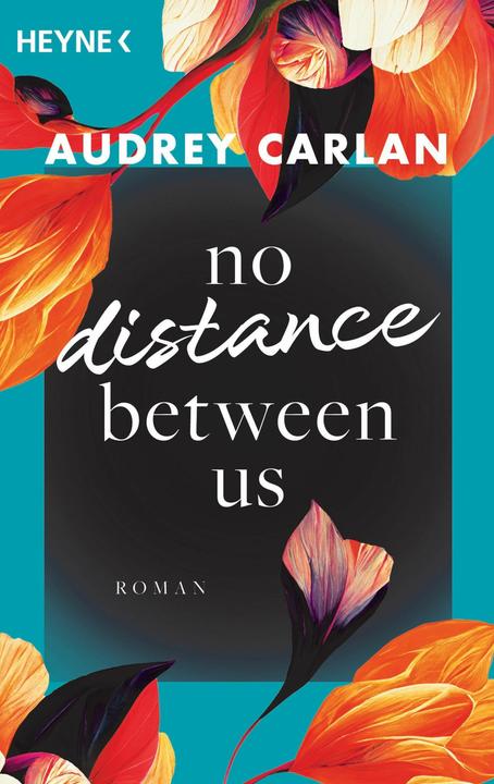 Immagine prodotto No Distance Between Us (Tedesco, Audrey Carlan, 2024)