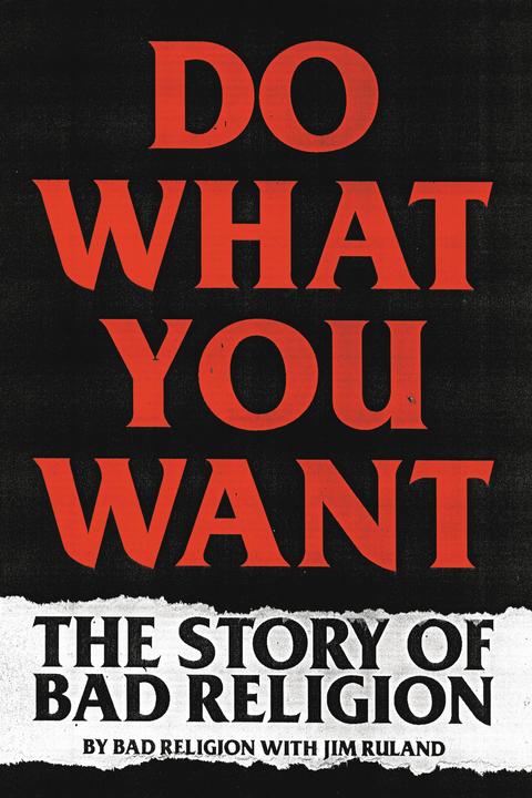 Actual product image Do What You Want (English, Bad religion, Jim Ruland, 2021)