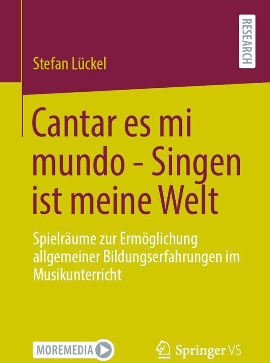 Produktbild Cantar es mi mundo - Singen ist meine Welt (Deutsch, Stefan Lückel, 2021)