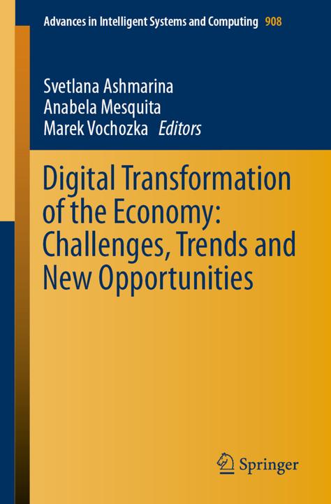 Image du produit Digital Transformation of the Economy: Challenges, Trends and New Opportunities (2019)