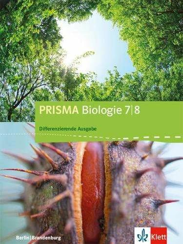 Image du produit Prisma Biologie. Schülerbuch 7./8. Schuljahr. Differenzierende Ausgabe Berlin, Brandenburg ab 2 (Allemand, 2017)