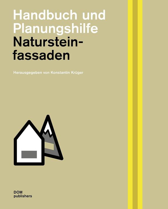 Immagine prodotto Natursteinfassaden (Tedesco, Hermann Graser, Tobias Nöfer, Konstantin Krüger, Filippo Meuser, 2022)