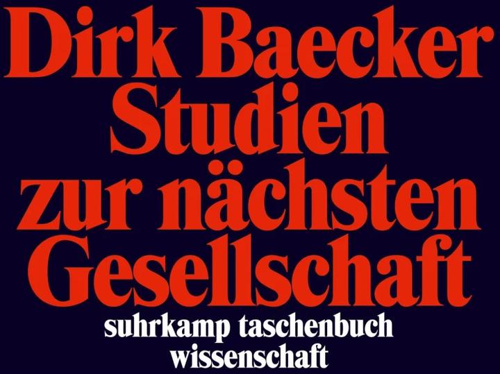 Immagine prodotto Studien zur nächsten Gesellschaft (Tedesco, Dirk Baecker, 2007)