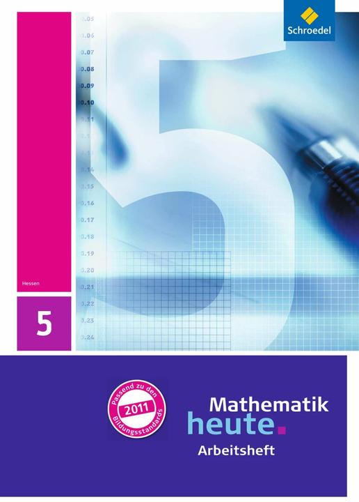 Immagine prodotto Mathematik heute 5. SJ. Arbeitsheft mit Lösungen. HE (Tedesco, Heinz Riesel, Helmut Postel, Rudolf Vom Hofe, 2013)