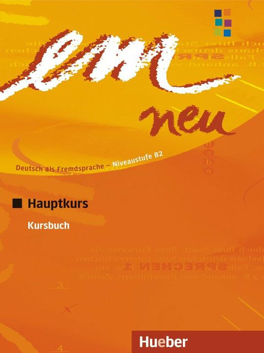 Image du produit em neu, Hauptkurs (Niveaustufe B2) Kursbuch (Allemand, Michaela Perlmann Balm Balm, Hirondelle Susanne, 2004)