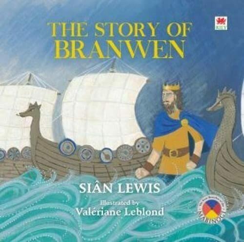 Produktbild Four Branches of the Mabinogi: Story of Branwen, The (Englisch, Valeriane LeBlond, Sian Lewis, 2019)