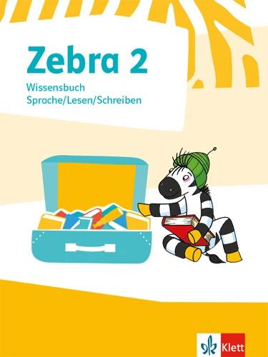 Actual product image Zebra 2. Wissensbuch Klasse 2 (German, Karin, Sonja/Schramm, Liebner-Möller, 2018)