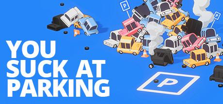 Produktbild Sold Out You Suck at Parking (PS4, EN)