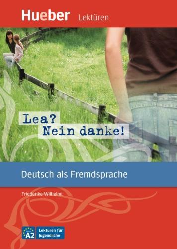 Actual product image Lea? Nein danke! (German, Wilhelmi Friederike, 2009)