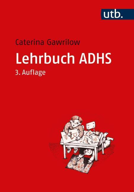 Produktbild Lehrbuch ADHS (Deutsch, Caterina Gawrilow, 2023)