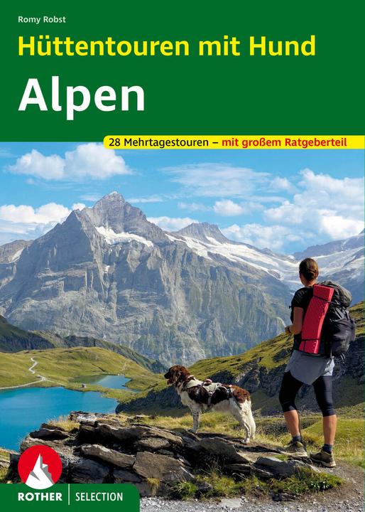 Actual product image Hüttentouren mit Hund Alpen (German, Romy Robst, 2023)