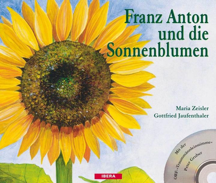 Image du produit Franz Anton und die Sonnenblumen (Allemand, 2012)
