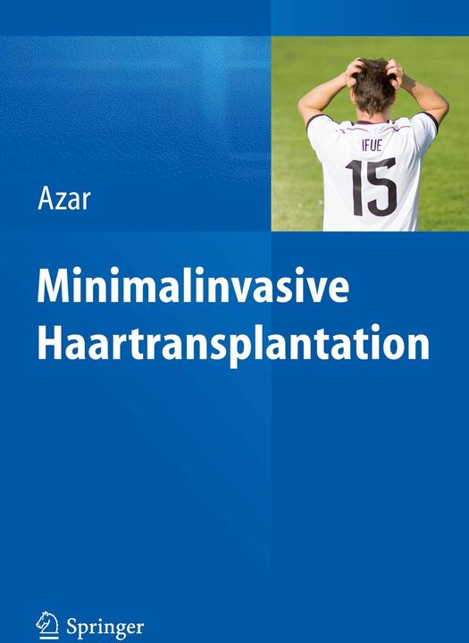 Actual product image Minimalinvasive Haartransplantation (German, Reza P. Azar, 2015)