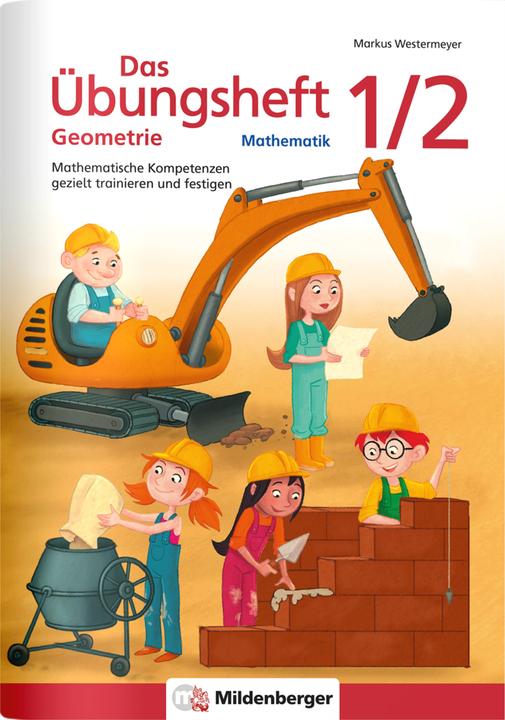 Produktbild Das Übungsheft Geometrie 1/2 (Deutsch, Markus Westermeyer, Sebastian Engelhardt, 2022)