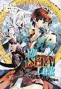 Actual product image My Isekai Life 16 (English, Huuka Kazabana, Shinkoshoto, Ponjea (Friendly Land), 2024)