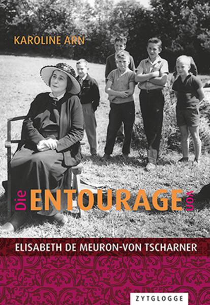Immagine prodotto Die Entourage von Elisabeth de Meuron-von Tscharner (Tedesco, Karoline Arn, 2021)