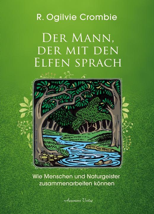 Image du produit Der Mann, der mit den Elfen sprach (Allemand, Robert O. Crombie, 2020)