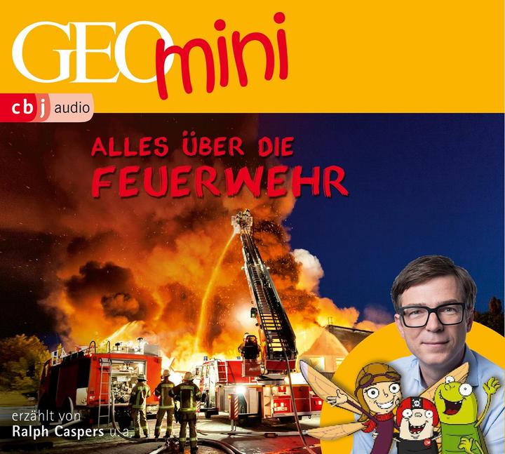 GEOlino mini: Alles über die Feuerwehr (1) (Eva Dax, Roland Griem, Oliver Versch, Heiko Kammerhoff, Jana Ronte-Versch, Deutsch)