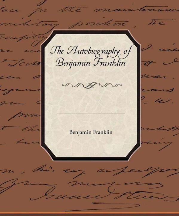 Immagine prodotto The Biography of Benjamin Franklin (Inglese, Benjamin Franklin, 2009)