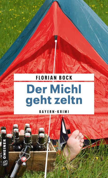 Image du produit Der Michl geht zeltn (Allemand, Florian Bock, 2023)