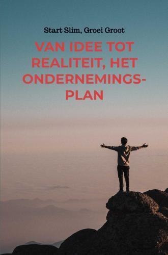 Actual product image Van Idee tot Realiteit, Het Ondernemingsplan (DNJ Tutorial, 2024)