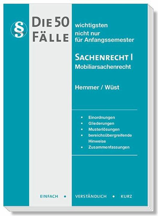 Energy Label Die 50 wichtigsten Flle Sachenrecht I (German, Karl Edmund Hemmer, Clemens D'Alquen, Achim Wüst, 2025)