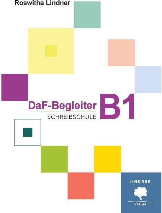 Immagine prodotto DaF-Begleiter B1 - Schreibschule (Tedesco, Roswitha Lindner, 2019)