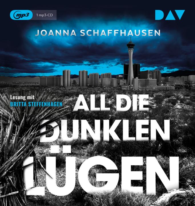 Produktbild All die dunklen Lügen (Joanna Schaffhausen, Britta Steffenhagen, Vera Teichmann, Irene Eisenhut, Deutsch)
