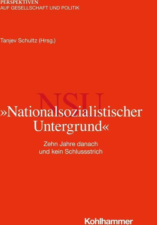 Actual product image Nationalsozialistischer Untergrund' (German, Tanjev Schultz, Guido Spars, Daniela Winkler, 2021)