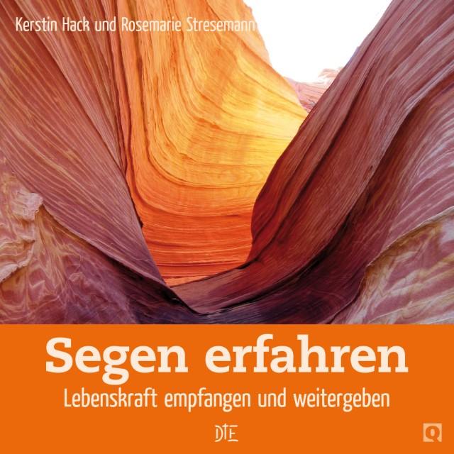 Produktbild Segen erfahren (Deutsch, Kerstin/Stresemann, Rosemarie, Hack, 2013)