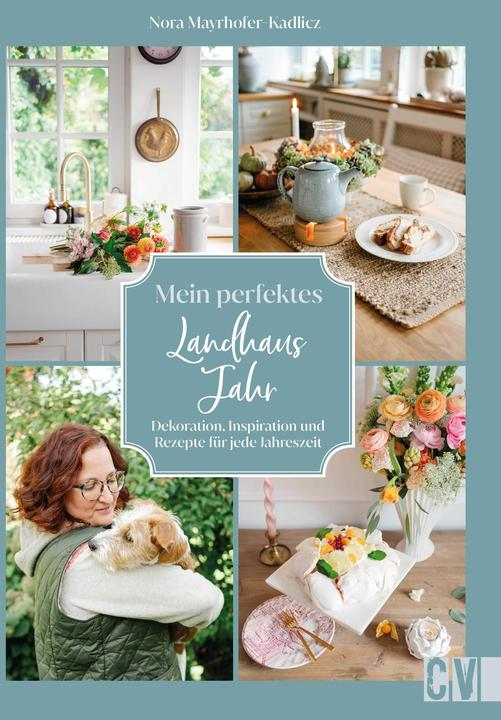 Actual product image Mein perfektes Landhausjahr (German, Nora Mayrhofer-Kadlicz, 2024)