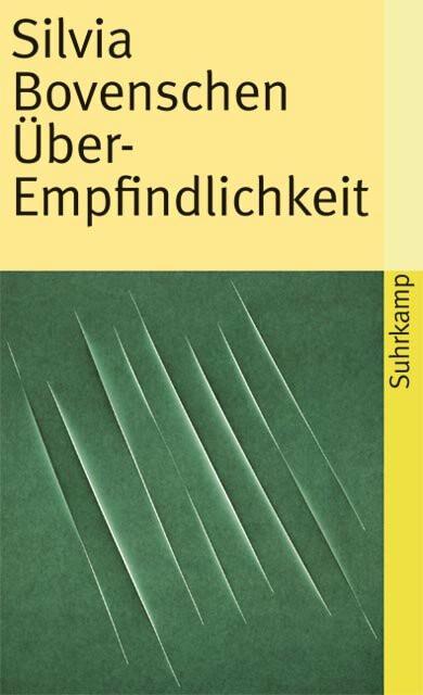 Produktbild Über-Empfindlichkeit (Deutsch, Silvia Bovenschen, 2007)
