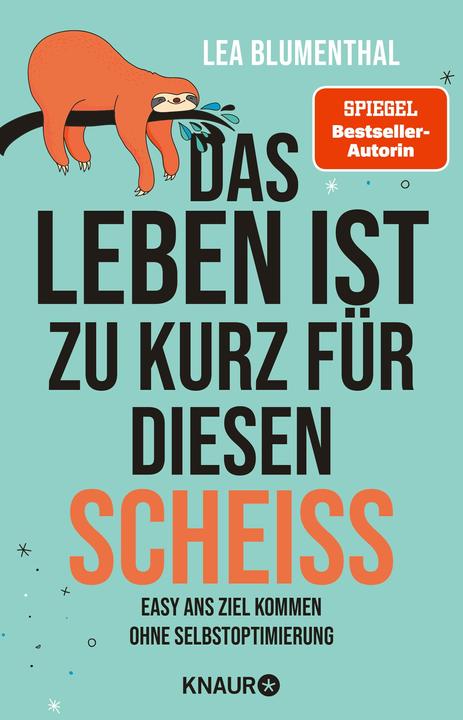 Actual product image Das Leben ist zu kurz für diesen Scheiss (German, Lea Blumenthal, 2023)