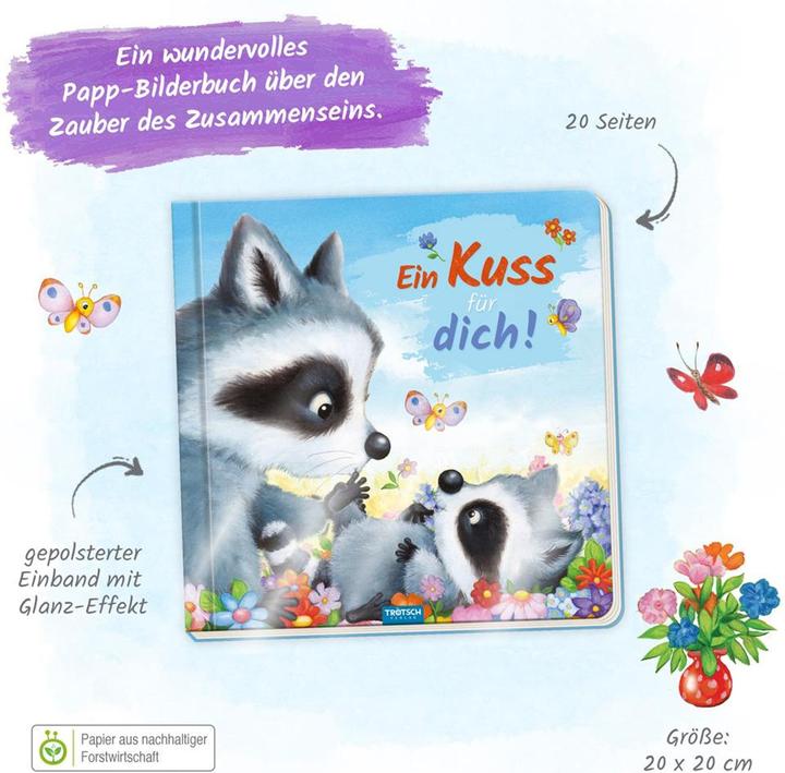 Produktbild Pappenbuch mit Reimen Ein Kuss für dich! (Deutsch, Trötsch Verlag GmbH & Co.KG, 2023)